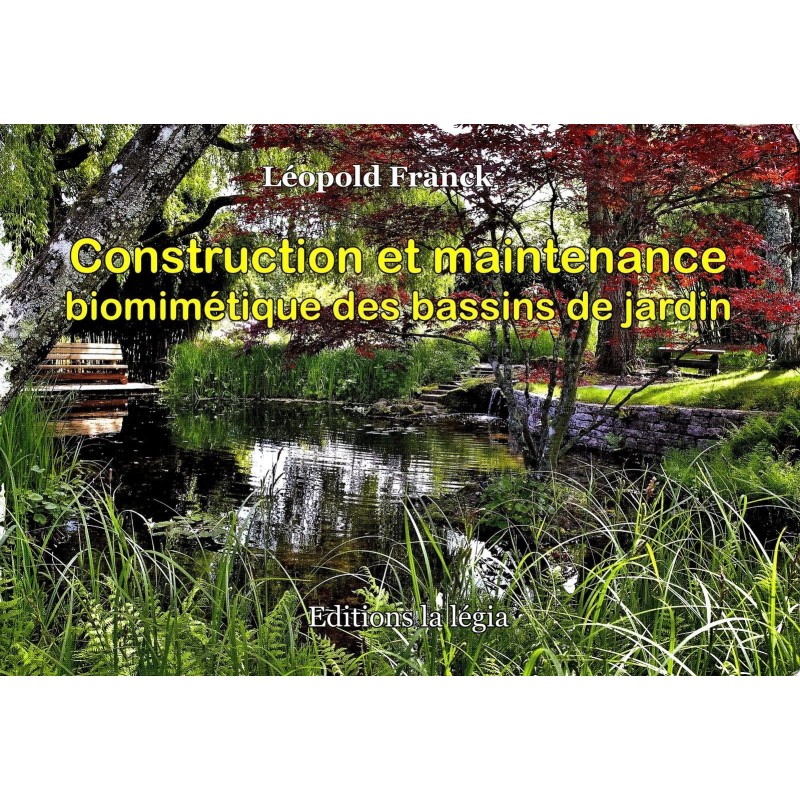 Construction et maintenance biomimétiques des bassins de jardins